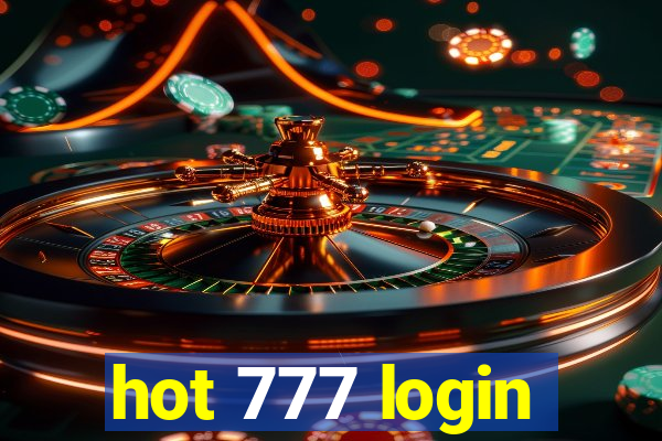 hot 777 login